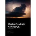 Storm Chasing Handbook, 2nd. Ed.
