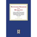 Tennessee Soldiers in the Revolution