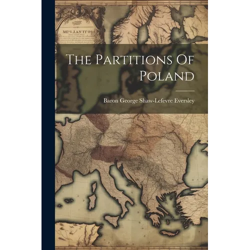 The Partitions Of Poland