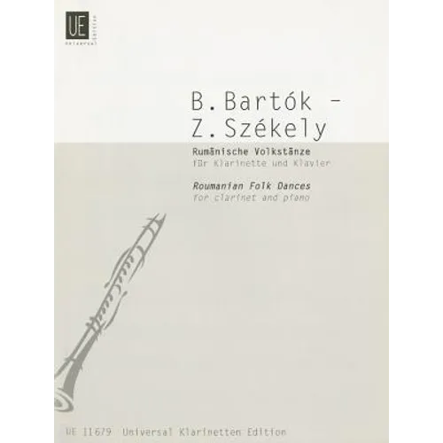 Roumanian Folk Dances: For Clarinet and Piano