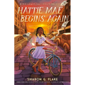 Hattie Mae Begins Again