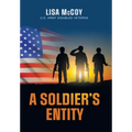 A Soldier's Entity