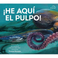 ¡He Aquí El Pulpo!