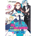 My Next Life as a Villainess: All Routes Lead to Doom! Volume 3 (Light Novel)