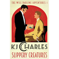 Slippery Creatures