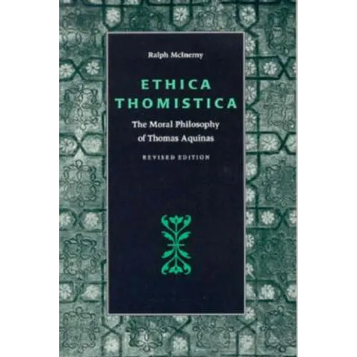 Ethica Thomistica, Revised Edition