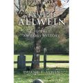 Familie Allwein: Volume 1: an Early History