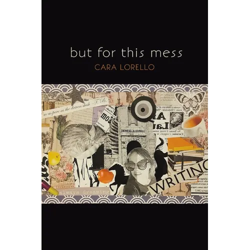 but for this mess