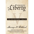 Conceived in Liberty, Volume 5: The New Republic