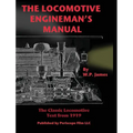 The Locomotive Engineman's Manual