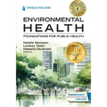 Environmental Health: Foundations for Public Health