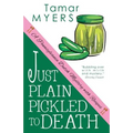 Just Plain Pickled to Death