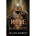 Rise of Ancients