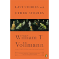 Last Stories and Other Stories