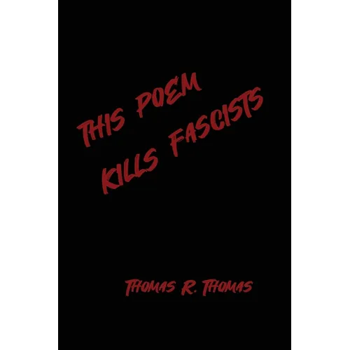 This Poem Kllls Fascists