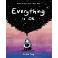 Everything Is Ok