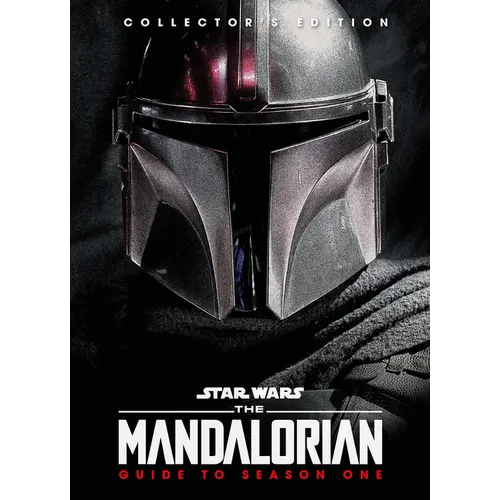 Star Wars: The Mandalorian: Guide to Season One