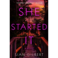She Started It
