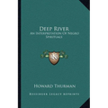 Deep River: An Interpretation Of Negro Spirituals