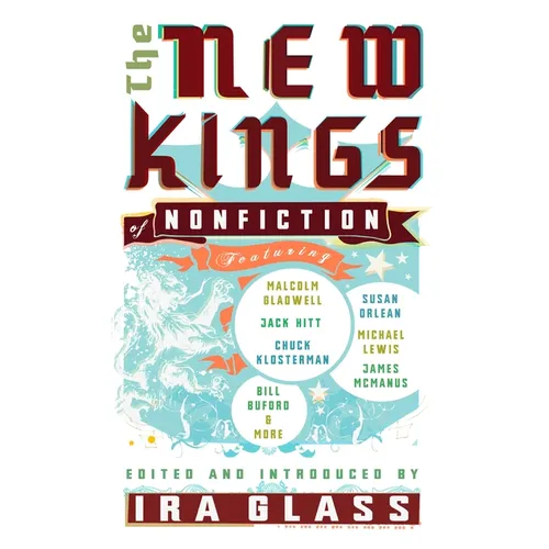 The New Kings of Nonfiction