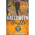 Halloween Hustle: A Cassandra Sato Mystery Novella