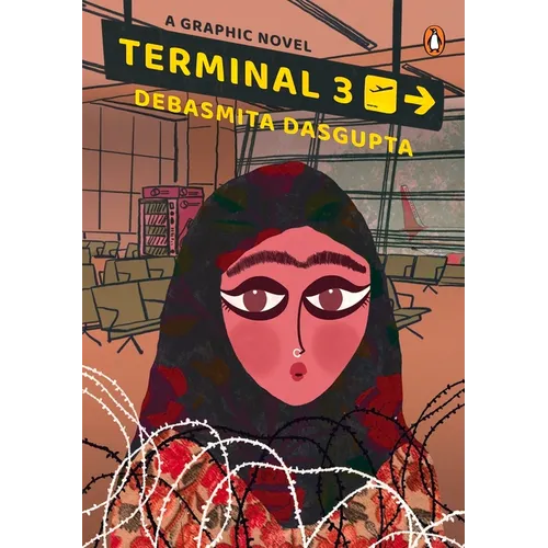 Terminal 3: A Graphic Novel Set in Kashmir