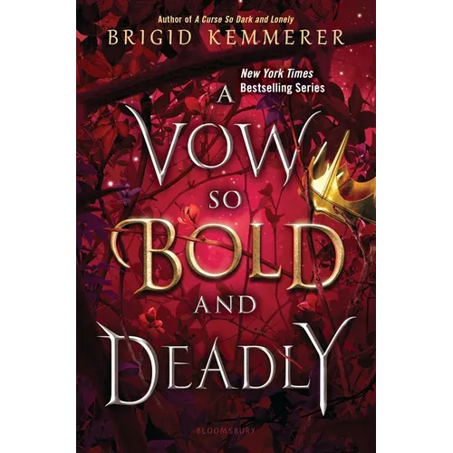 A Vow So Bold and Deadly