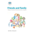 Telling and Talking with Family and Friends