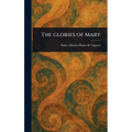 The Glories of Mary