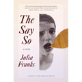 The Say So