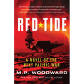 Red Tide: A Novel of the Next Pacific War
