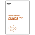 Curiosity (HBR Emotional Intelligence Series)