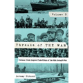 Threads of The War, Volume III: Personal Truth-Inspired Flash-Fiction of The 20th Century's War