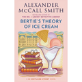 Bertie's Theory of Ice Cream