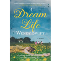 A Dream Life: A Memoir