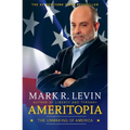 Ameritopia: The Unmaking of America