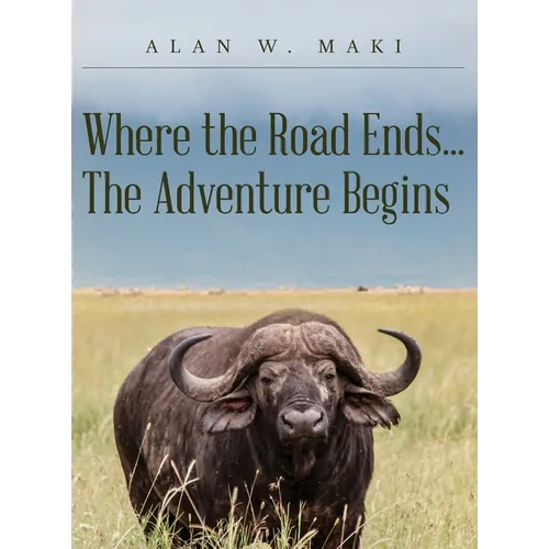 Where the Road Ends... The Adventure Begins