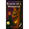Rumor of a Werewolf: A Young Adult / Middle Grade Mystery Filled with Suspense and Supernatural Twists