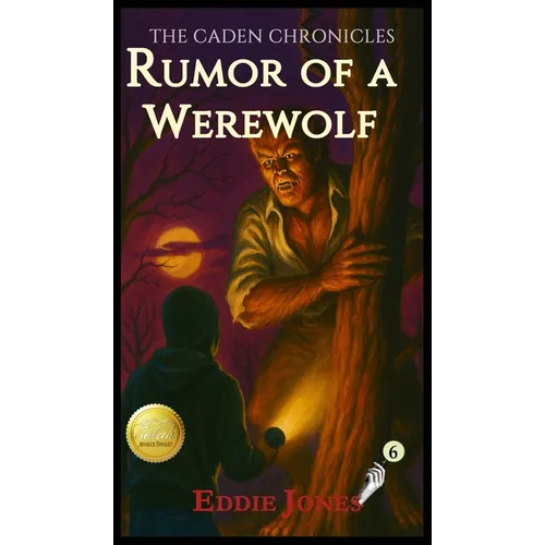 Rumor of a Werewolf: A Young Adult / Middle Grade Mystery Filled with Suspense and Supernatural Twists