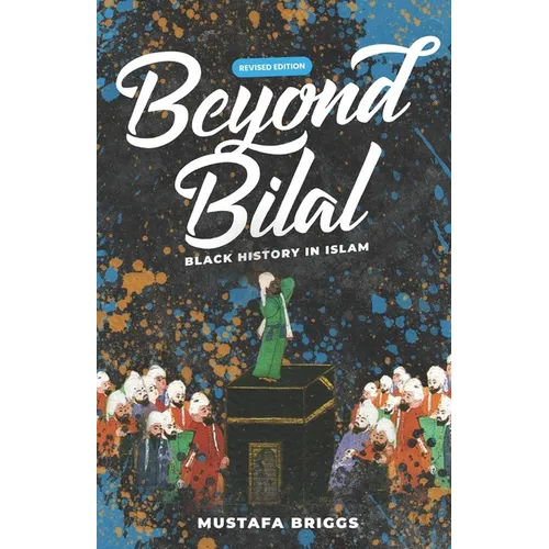 Beyond Bilal: Black History In Islam