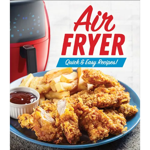 Air Fryer: Quick & Easy Recipes!