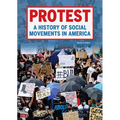 Protest: A History of Social Movements in America
