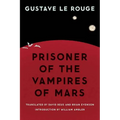 Prisoner of the Vampires of Mars