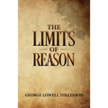 The Limits of Reason
