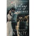 A Vintage of Regret
