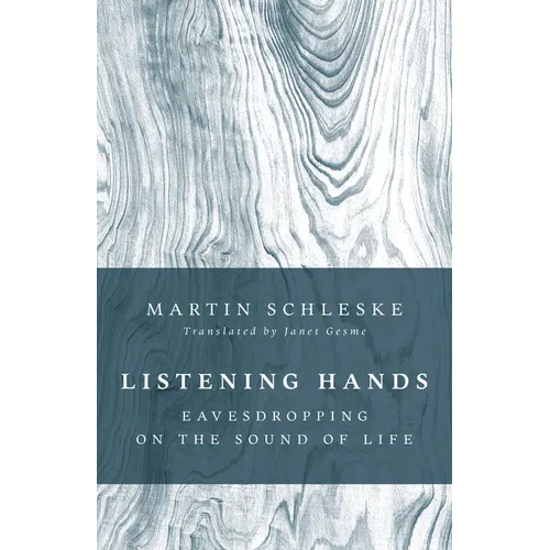Listening Hands: Eavesdropping on the Sound of Life