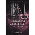Waiting For Justice