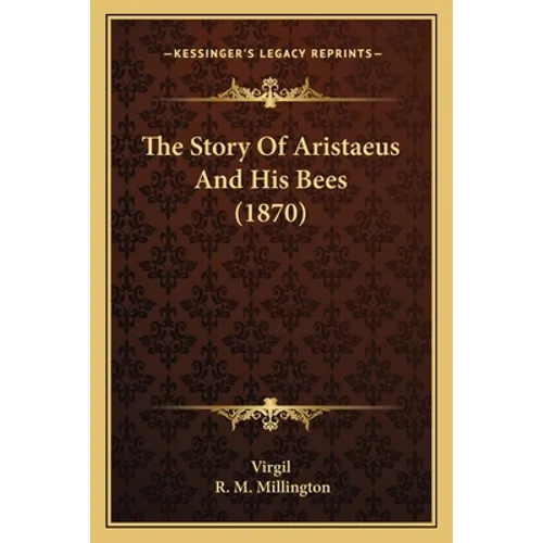 The Story Of Aristaeus And His Bees (1870)