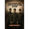 Following the Footsteps of the 87th