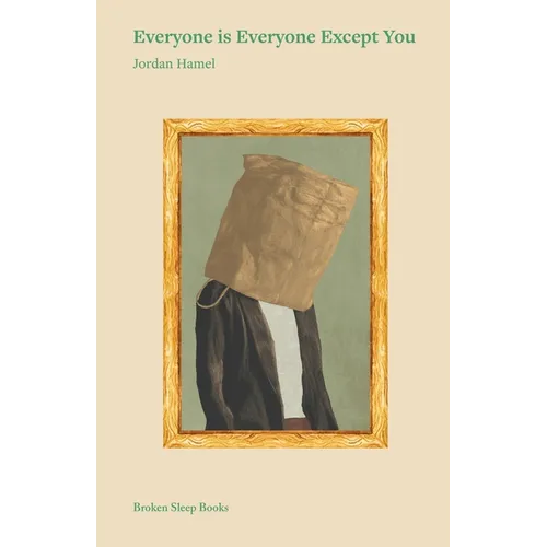 Everyone is Everyone Except You
